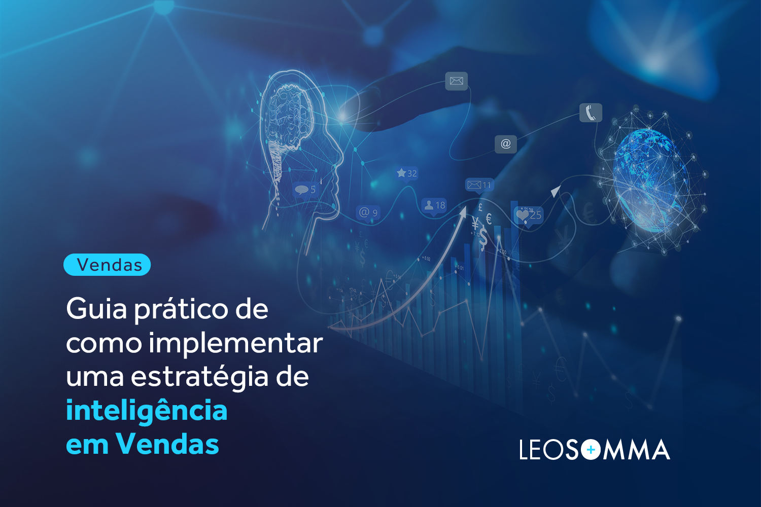 Guia prático de como implementar uma estratégia de inteligência em vendas