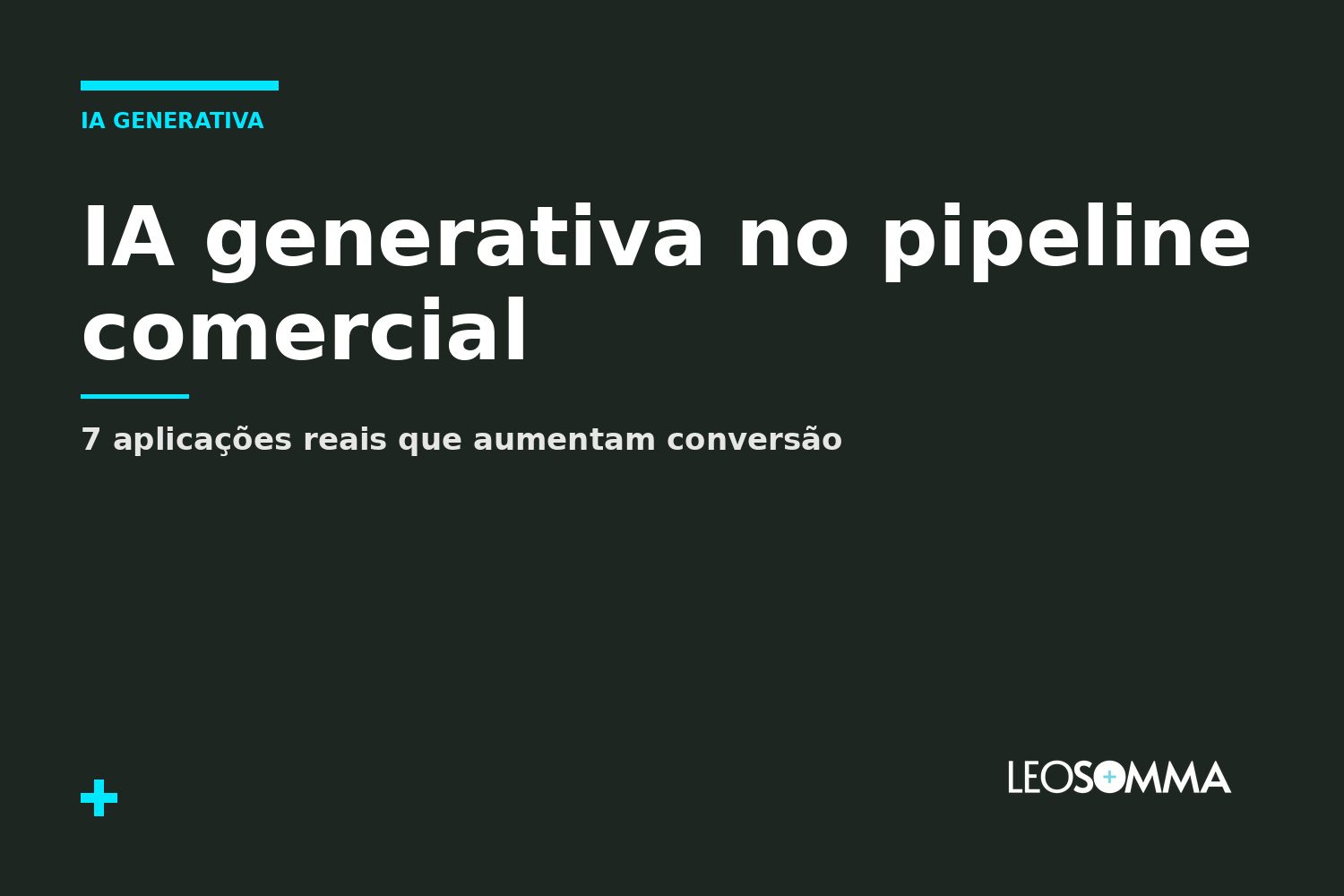 IA generativa no pipeline comercial: 7 aplicações reais que aumentam conversão 