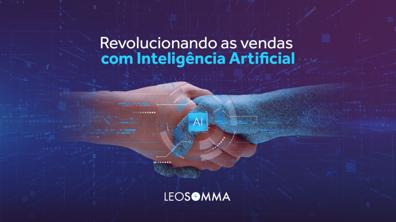 Revolucionando as vendas com inteligência artificial